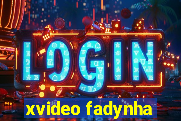 xvideo fadynha