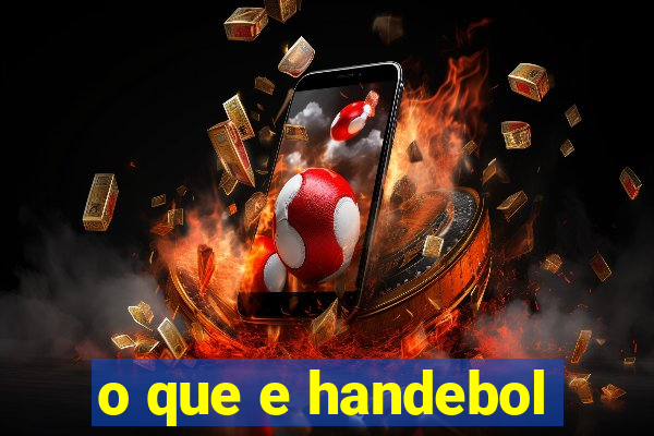 o que e handebol