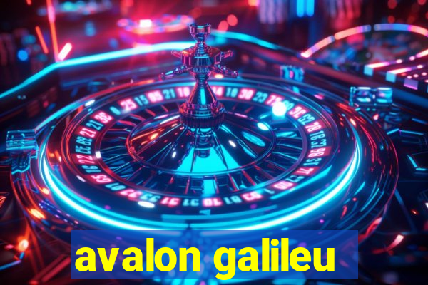 avalon galileu