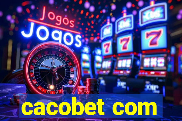 cacobet com