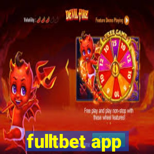 fulltbet app