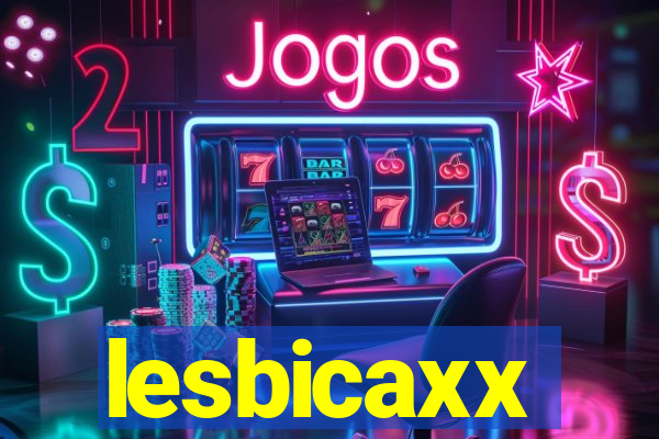 lesbicaxx