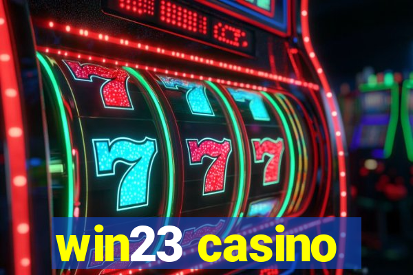 win23 casino