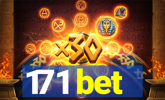 171 bet