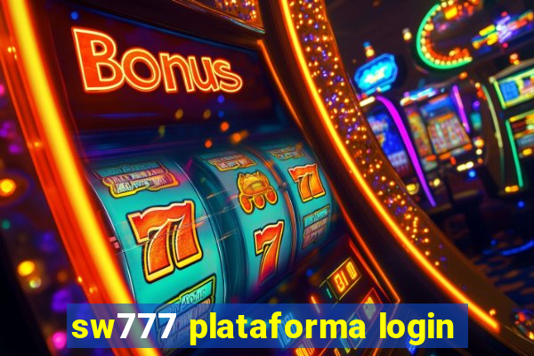 sw777 plataforma login