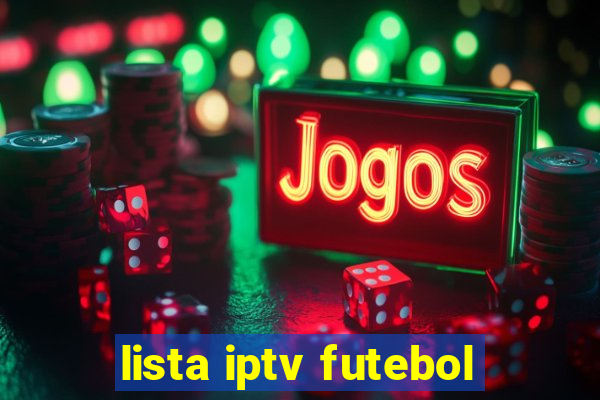 lista iptv futebol