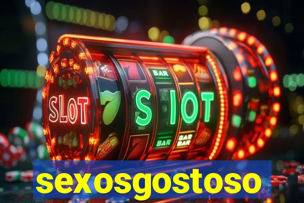 sexosgostoso