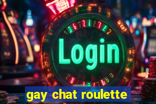 gay chat roulette