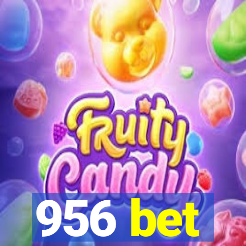 956 bet