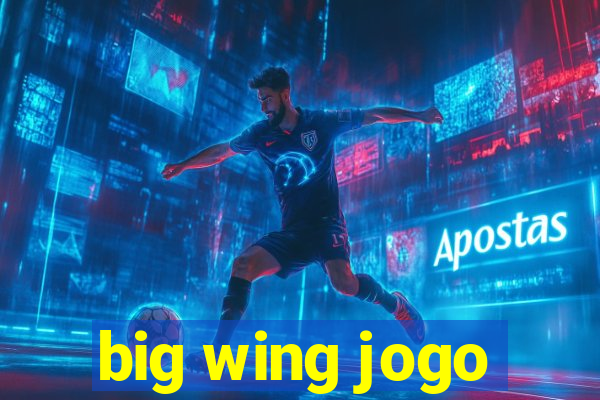 big wing jogo