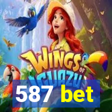 587 bet