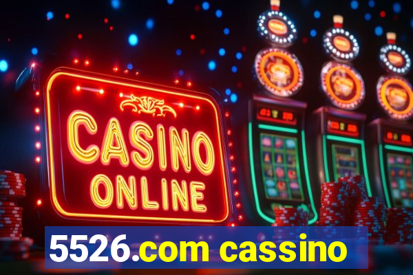 5526.com cassino