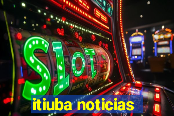 itiuba noticias