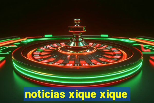 noticias xique xique