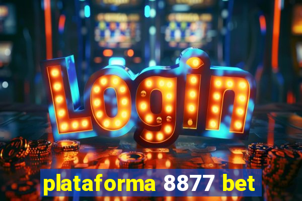 plataforma 8877 bet