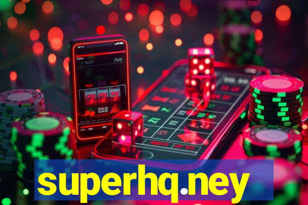 superhq.ney