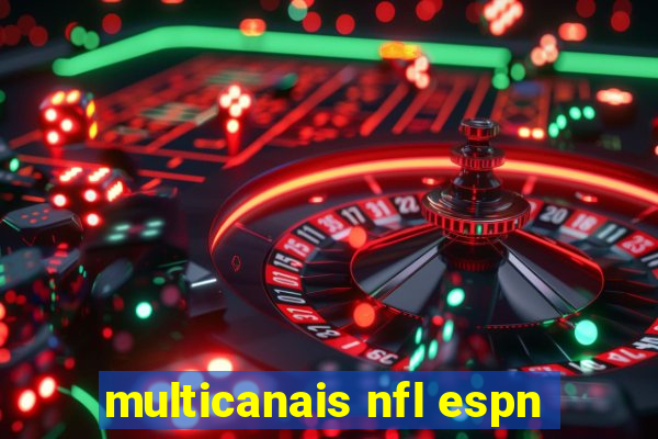 multicanais nfl espn