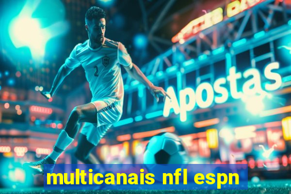 multicanais nfl espn