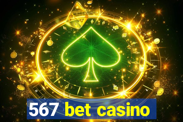 567 bet casino