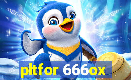 pltfor 666ox