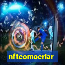 nftcomocriar