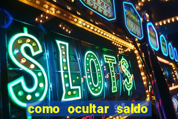 como ocultar saldo na betfair