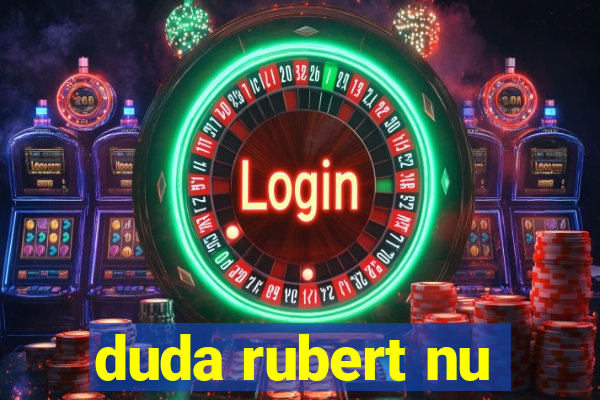 duda rubert nu