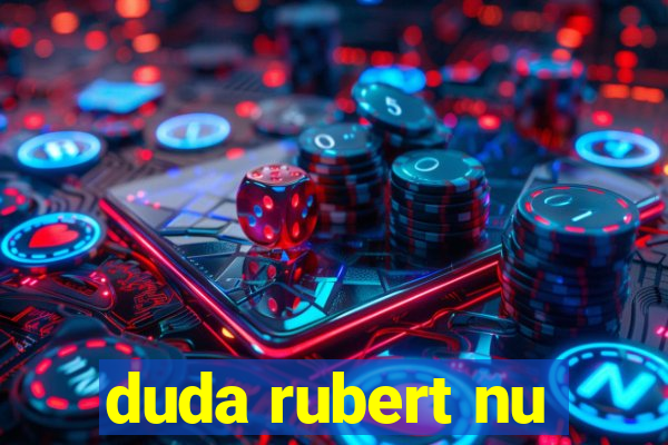 duda rubert nu