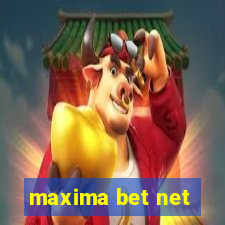 maxima bet net