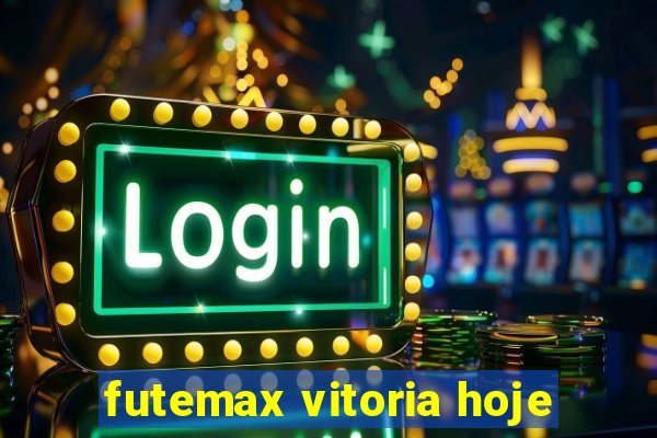 futemax vitoria hoje