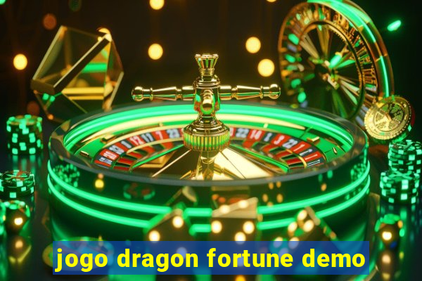 jogo dragon fortune demo