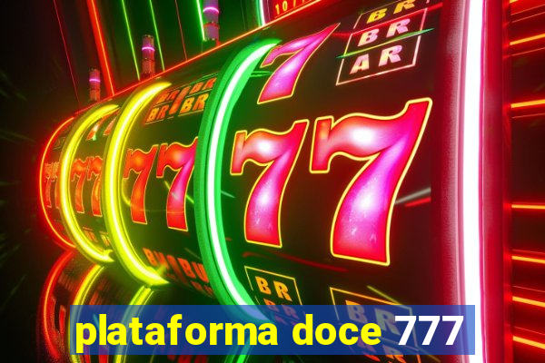 plataforma doce 777