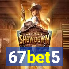 67bet5