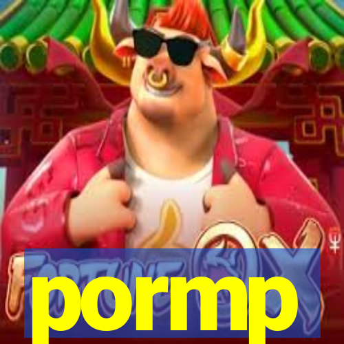 pormp