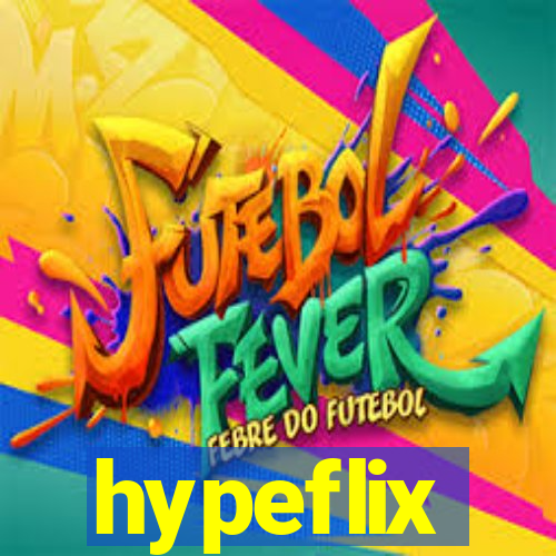 hypeflix