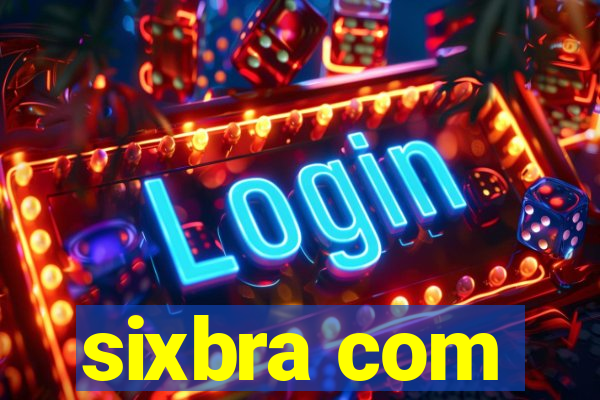 sixbra com