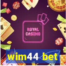 wim44 bet