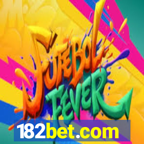 182bet.com