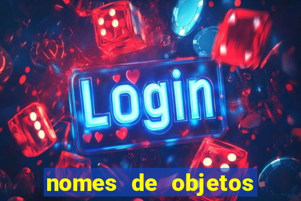 nomes de objetos de origem tupi guarani