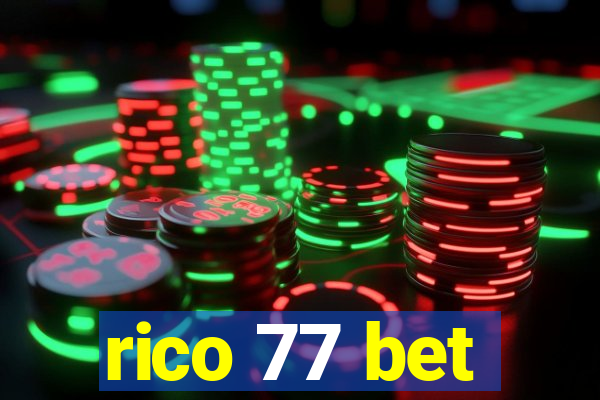 rico 77 bet