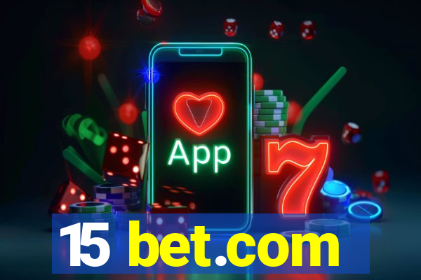 15 bet.com