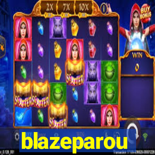 blazeparou