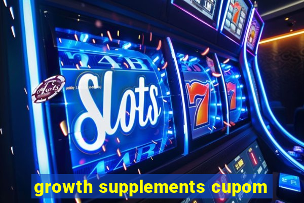 growth supplements cupom