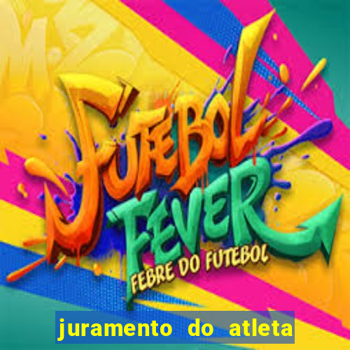 juramento do atleta jogos internos