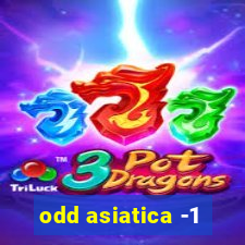 odd asiatica -1