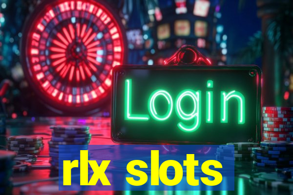 rlx slots