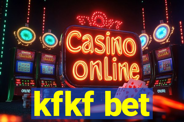 kfkf bet