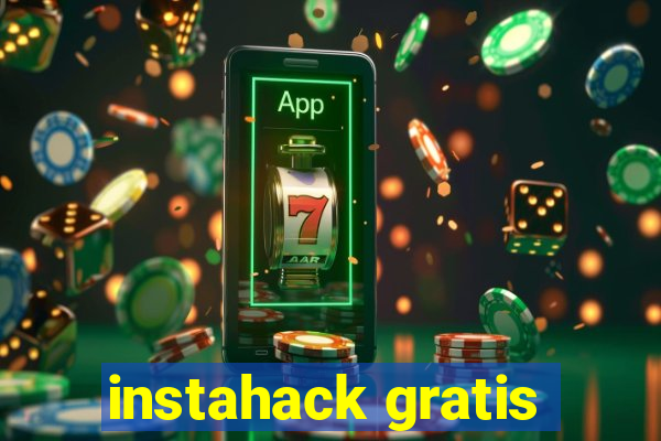 instahack gratis