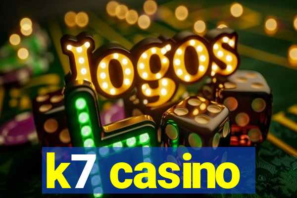 k7 casino