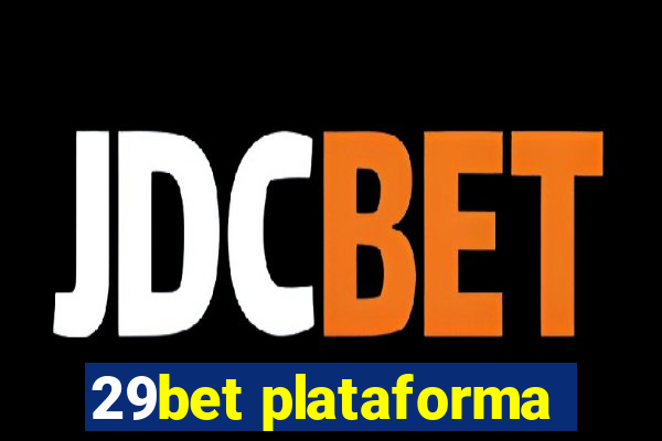 29bet plataforma